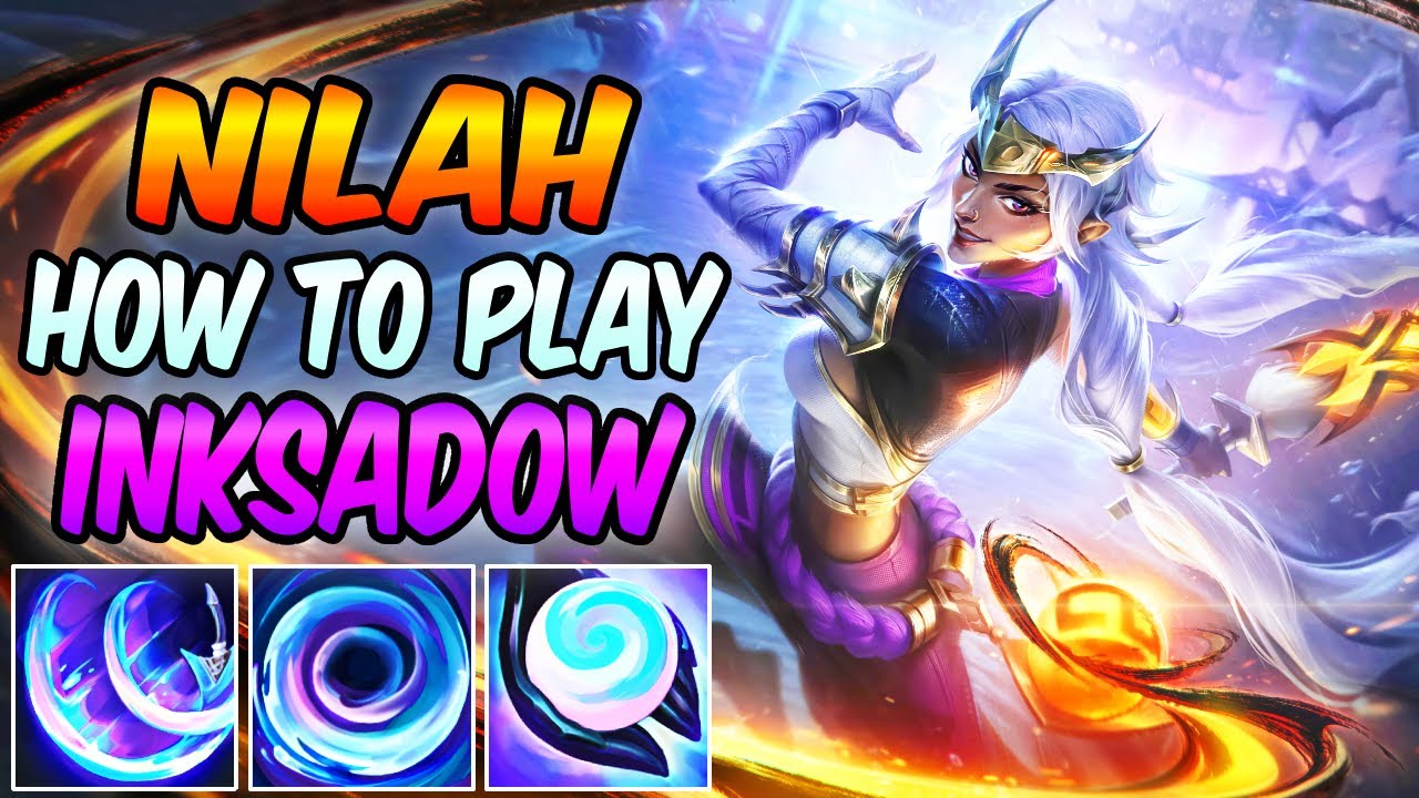 HOW TO PLAY NILAH ADC GUIDE | Best Build & Runes S15 | Inkshadow Nilah Gameplay | League of Legends