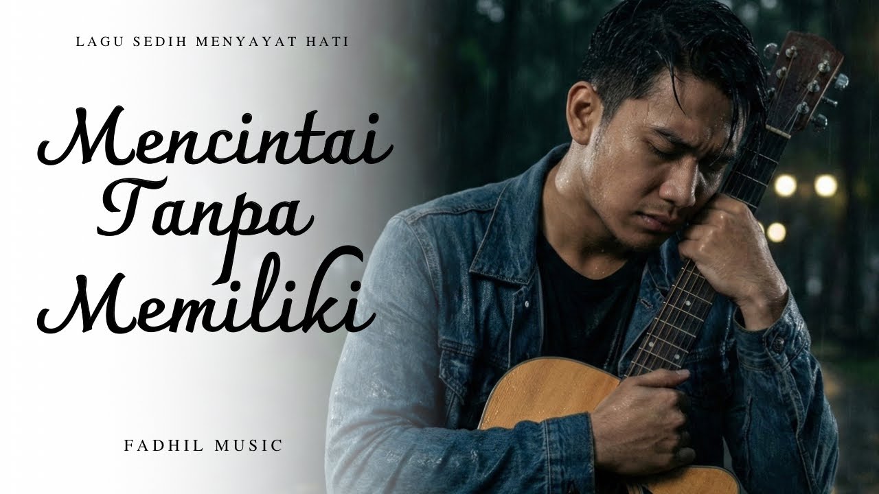 MENCINTAI TANPA MEMILIKI - Lagu Sedih Menyayat Hati / Lagu Pop Minang / Slow Melayu Terbaru 2026🎶