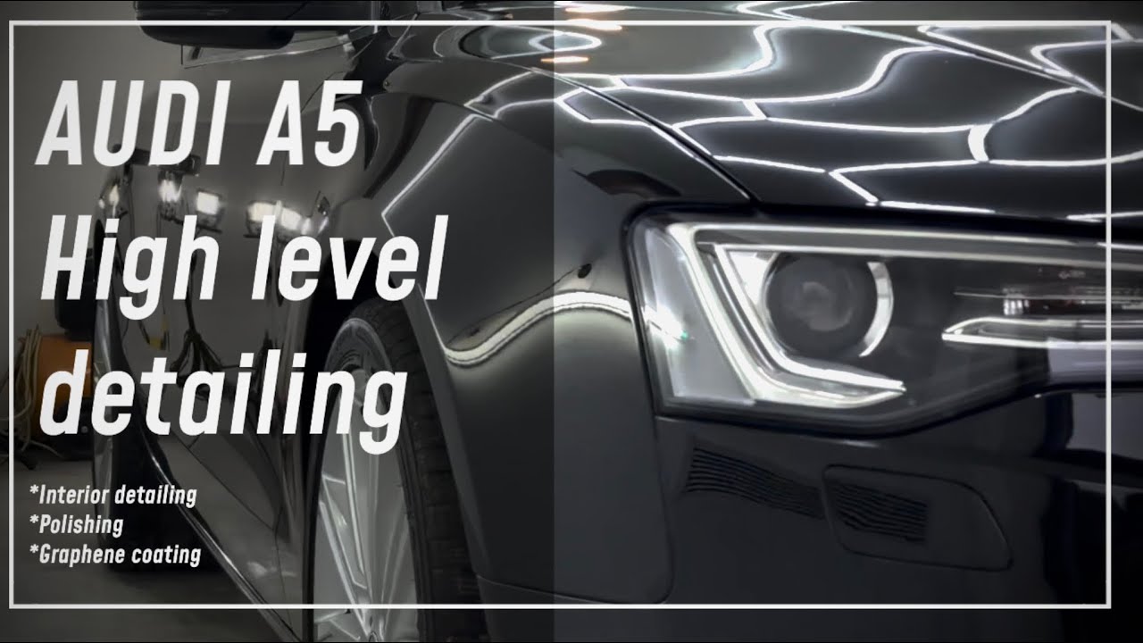 AUDI A5 High-Level Detailing | Enterijer • Poliranje • Grafenska zaštita