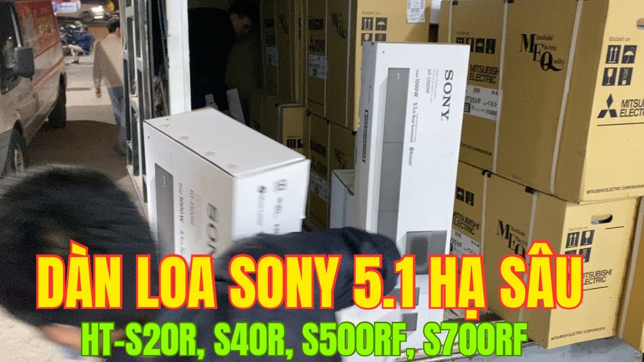 Dàn loa Soundbar Sony 5.1 về hàng chỉ từ 4 đồng | HT-S20R, S40R, S500RF, S700RF