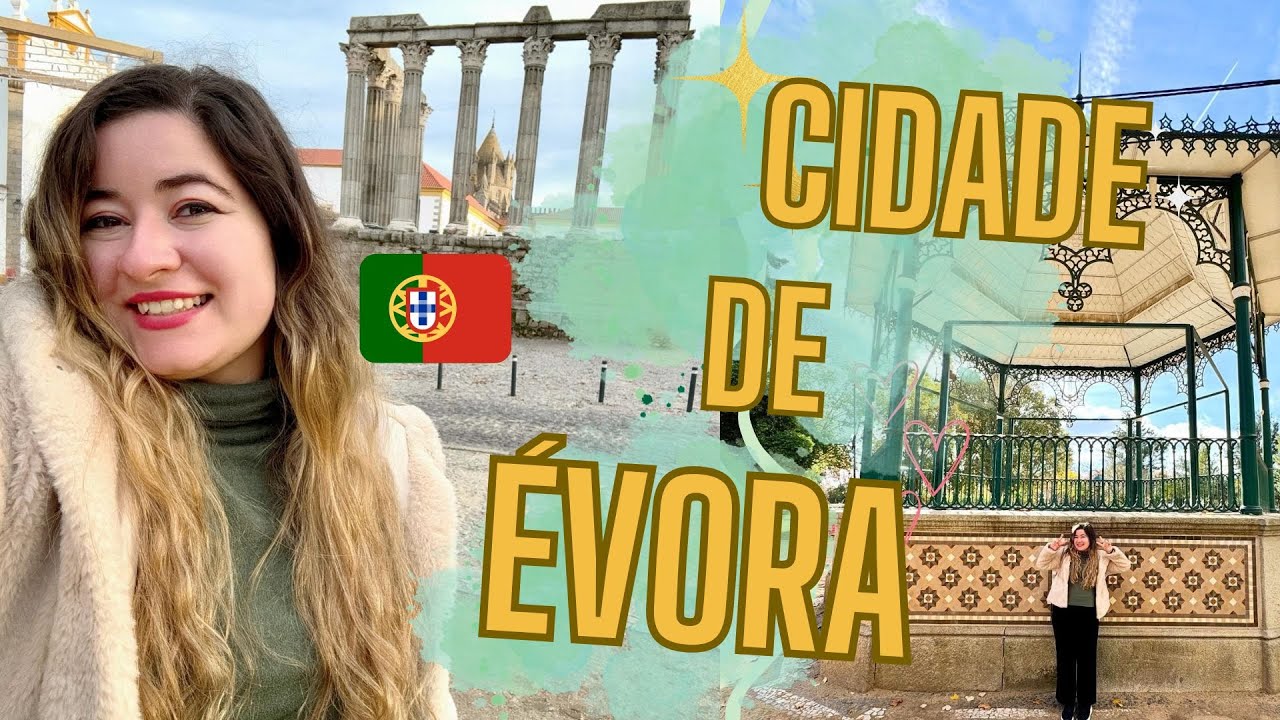 VLOG - CIDADE DE ÉVORA - PORTUGAL