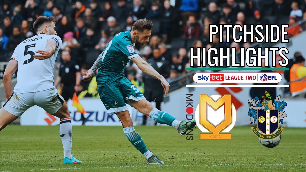 U’s Pitch Side View - MK Dons 27/04/24 EFL2