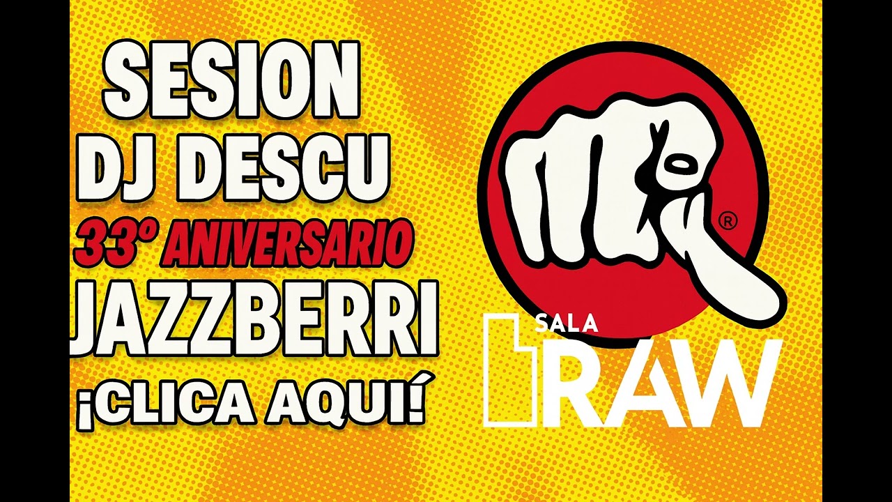 33º Aniversario Jazz Berri – Sesión DJ Descu @ Sala RAW (BARAKALDO)