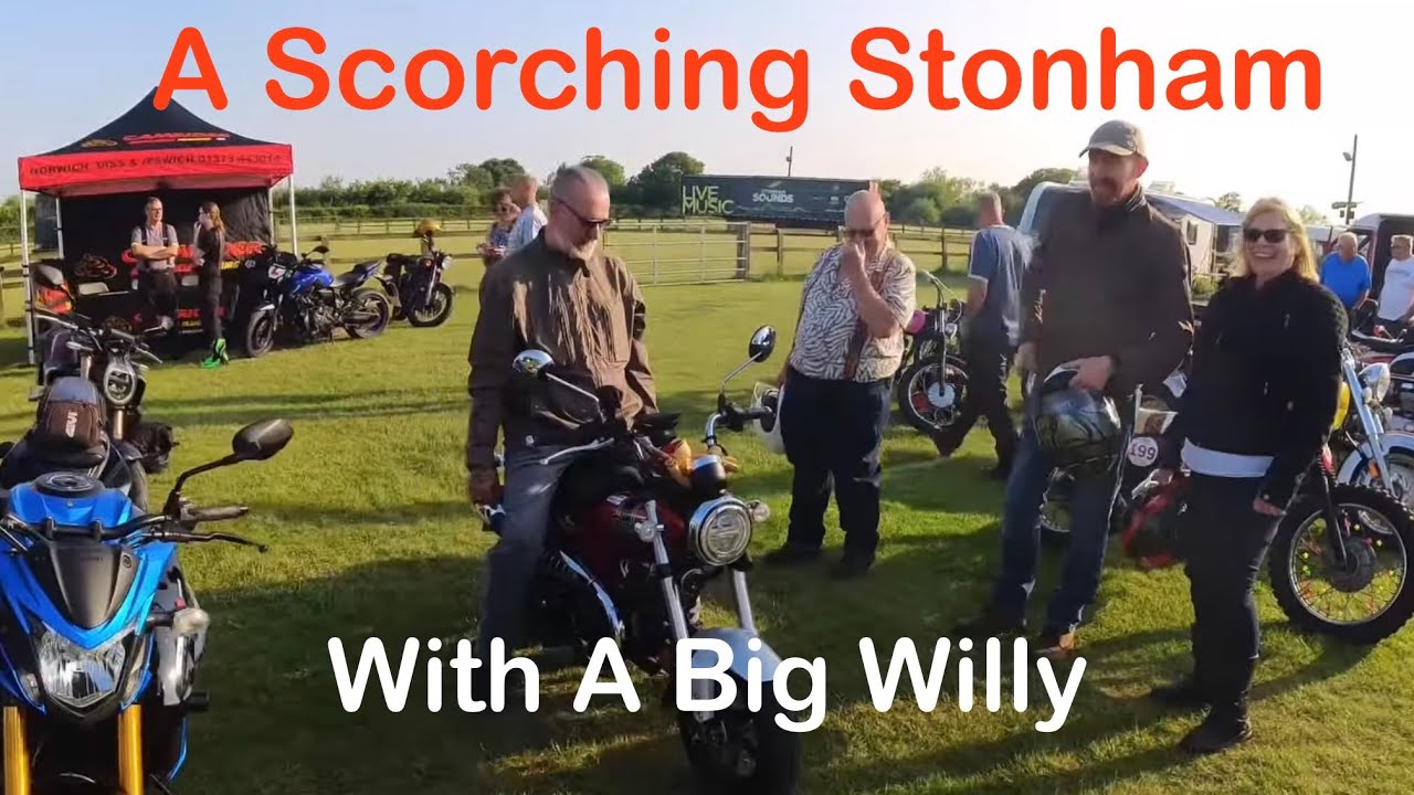 A Scorching Stonham Barns Bike Night With A Big Willy