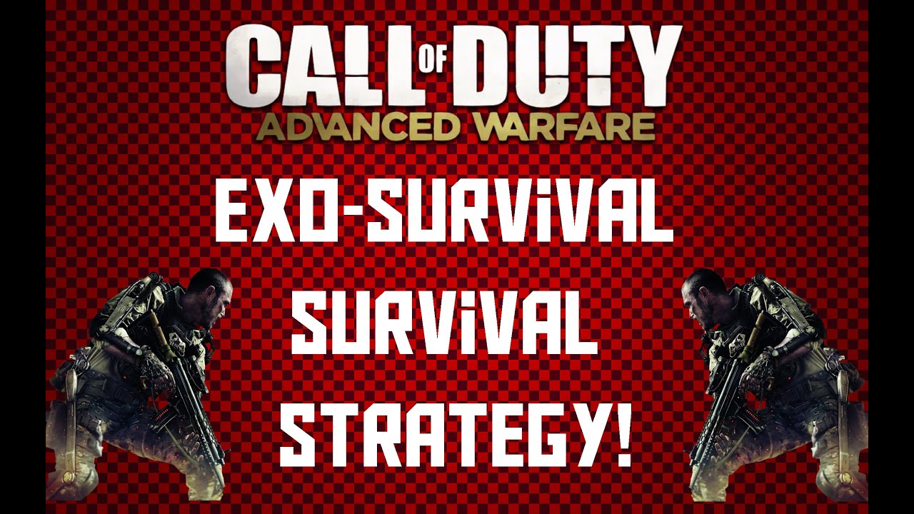 Advanced Warfare Exo Survival- Best Survival Strategy(Weapons, Classes etc)