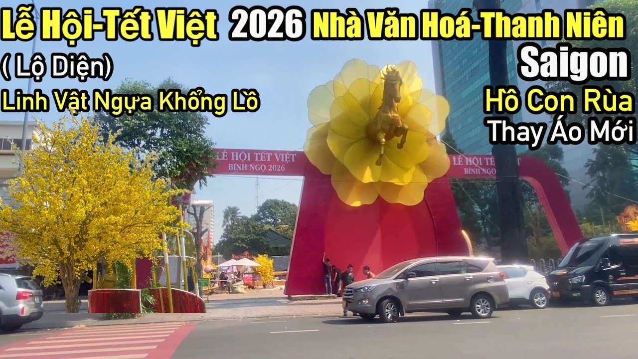 “Cập nhật-Lễ hội Tết Việt 2026,tại nhà VHTN Saigon,(lộ diện) linh vật Ngựa khổng lồ “