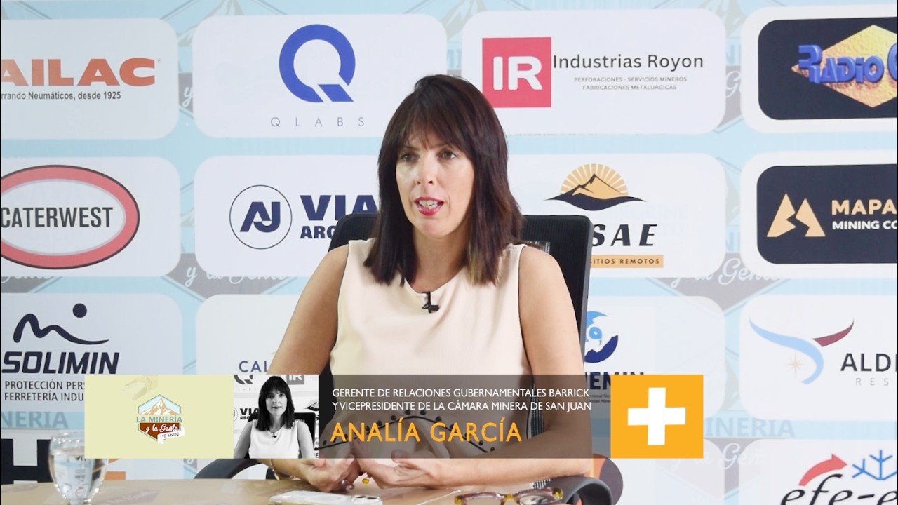 LA MINERÍA Y LA GENTE 445 - ANALÍA GARCÍA DE BARRICK/REGINA BERTERO JEFA DEL DPTO. MINAS -FI-UNSJ