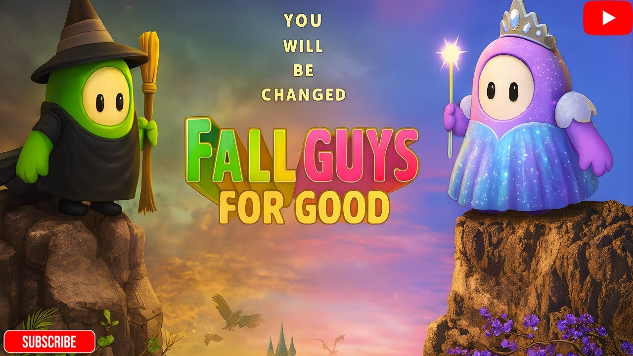 Fall Guys For Good