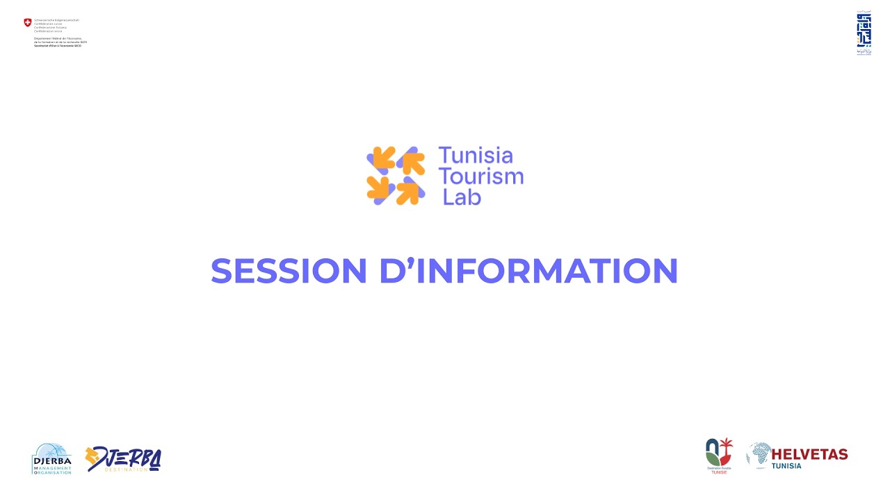 Tunisia Tourism Lab : Session d’information