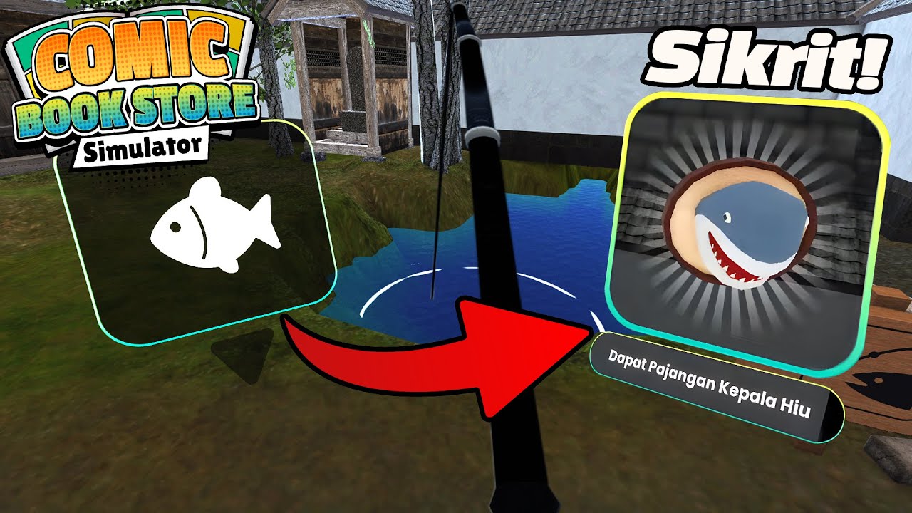 Tutorial Mendapatkan PANCINGAN dan MANCING SIKRIT! di Comic Book Store Simulator