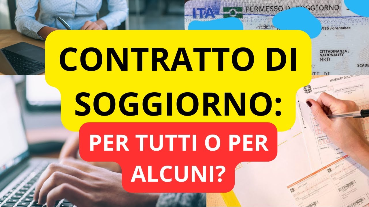 💥 CONTRATTO DI SOGGIORNO E LE SUE CARATTERISTICHE. OBBLIGATORIO PER TUTTI O NO?