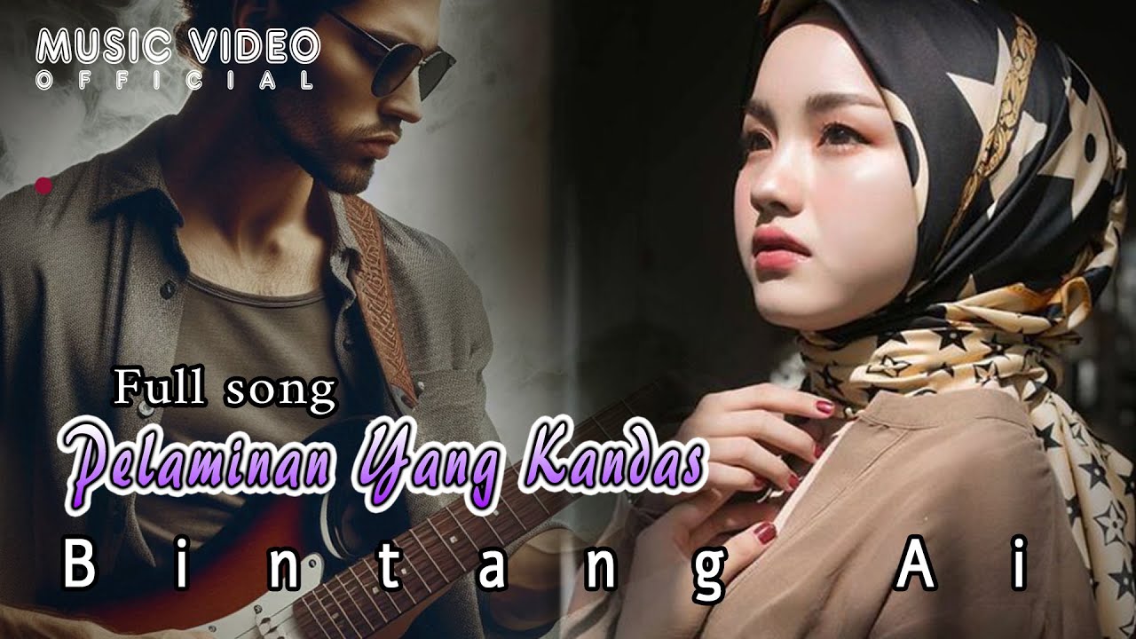 lagu paling sedih - Pelaminan Yang Kandas - Bintang Ai