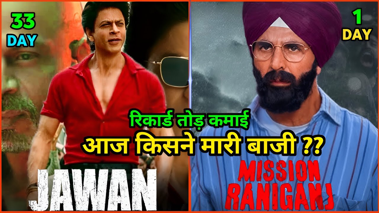 Jawan Box Office Collection, Mission Raniganj Box Office Collection, Akshay Kumar, Shahrukh Khan