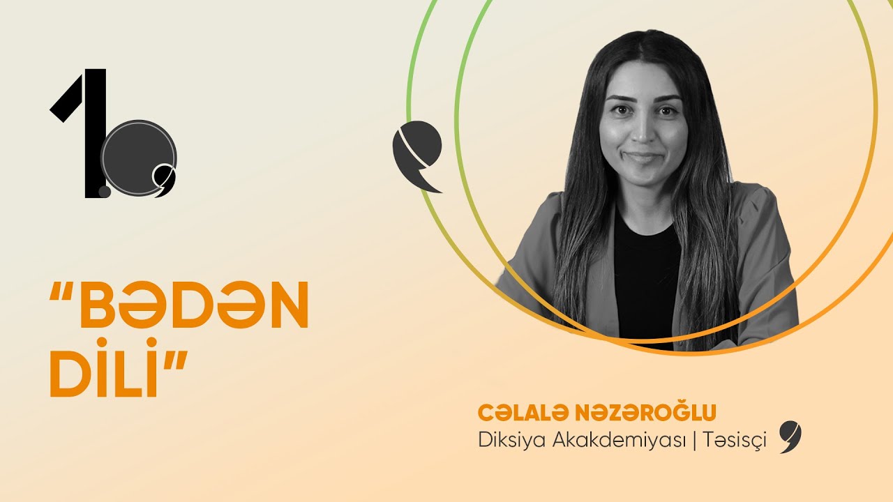 Beden dilimizden nece istifade etmeliyik? (Celale Nezeroglu - 1 Question)
