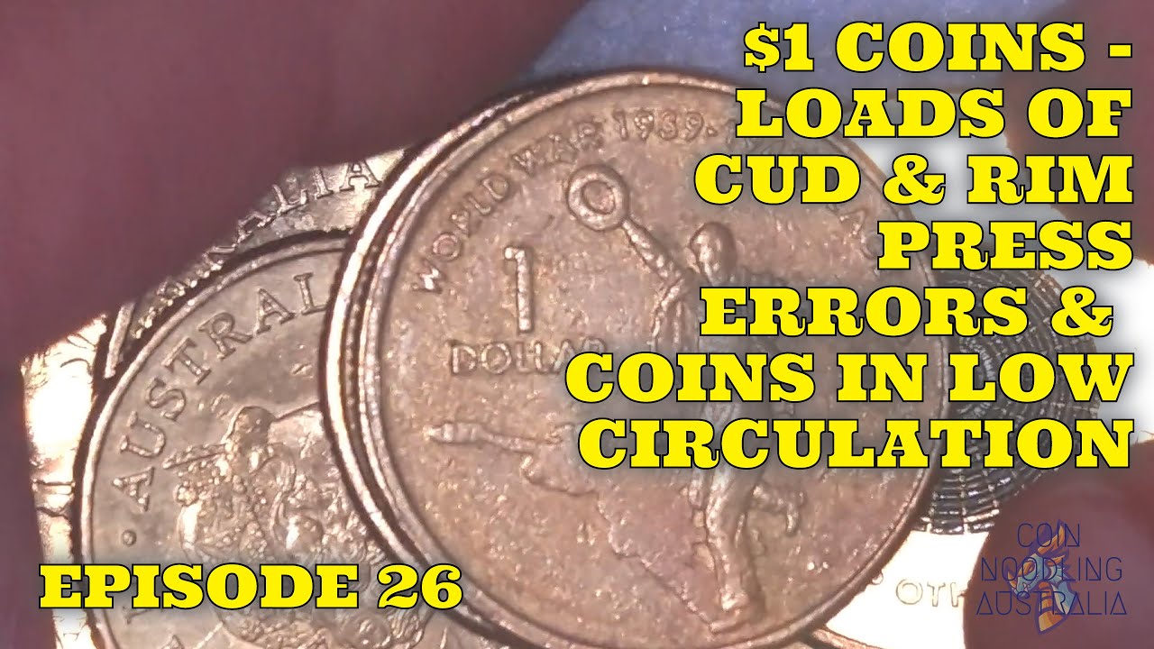 Ep26 - Australia $1 Coins - Loads Of CUD & Error Coins! #CoinsCardsAndCollectablesAustralia