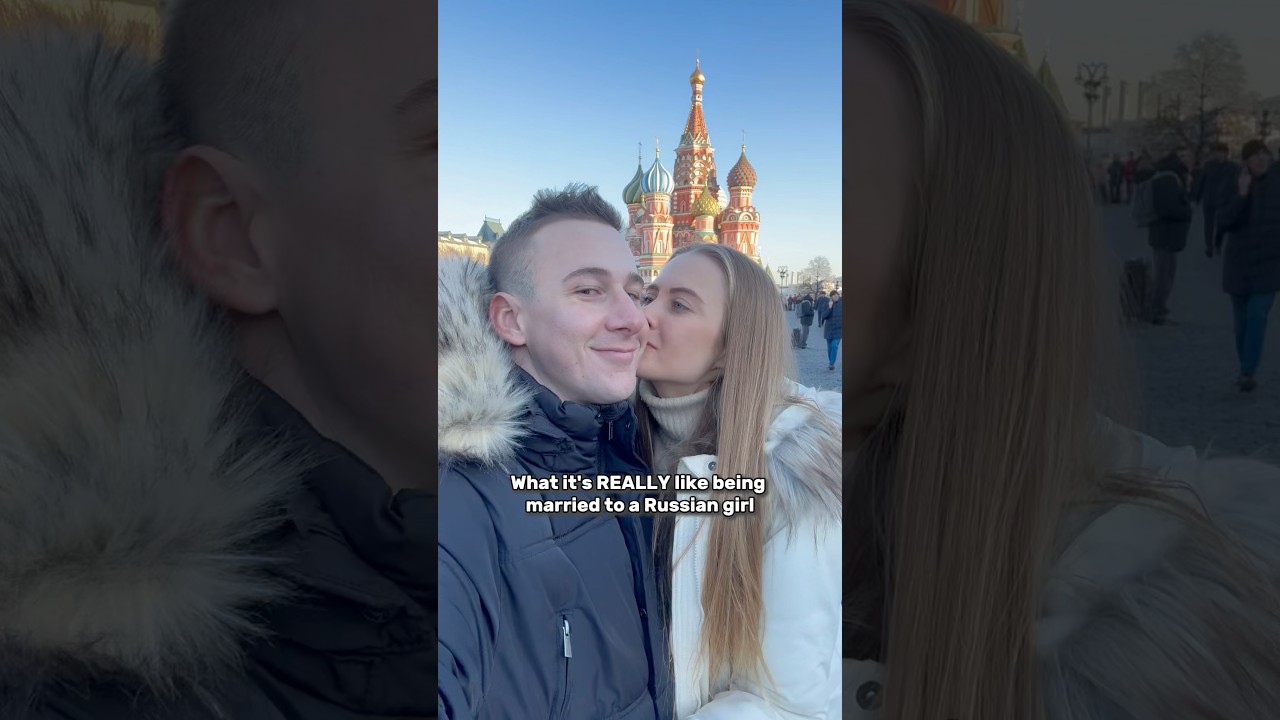 Каково это на самом деле быть женатым на русской девушке