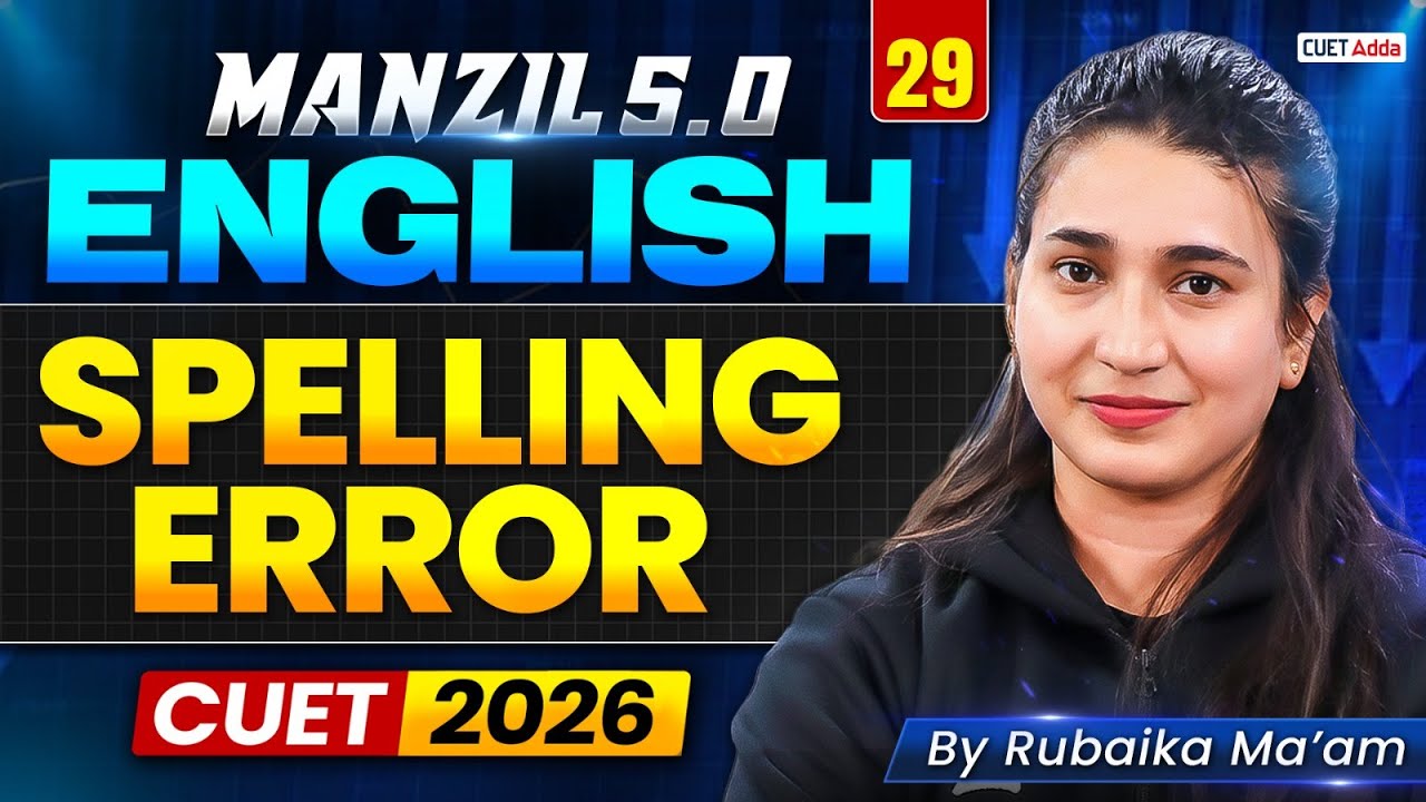 CUET 2026 English | Spelling Error in One Shot | Manzil 5.0