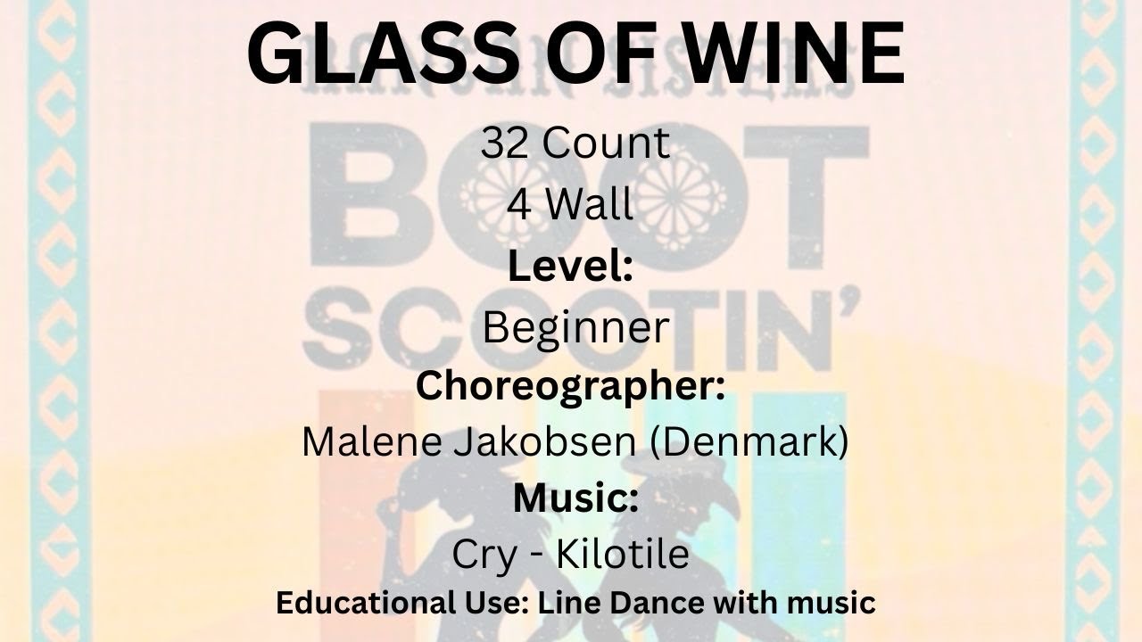 GLASS OF WINE Line Dance with music