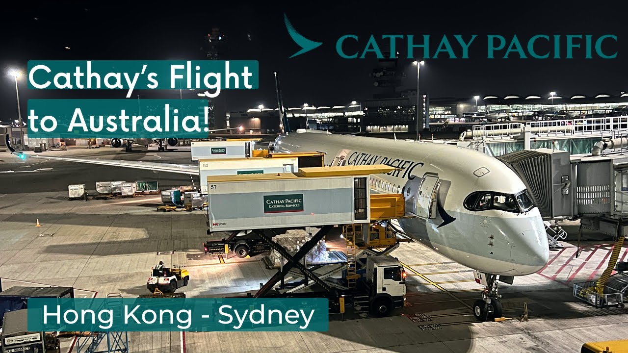 Cathay Pacific Hong Kong to Sydney Airbus A350-1000 Economy Class
