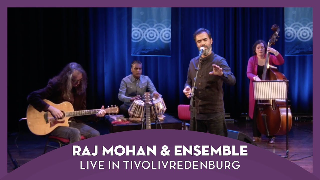 Raj Mohan & Ensemble | Live in TivoliVredenburg (2021)