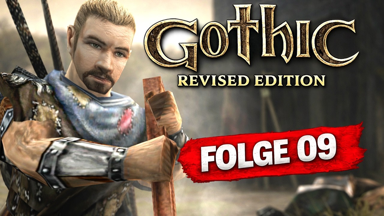 Gothic 1 Revised | Die unendliche Geschichte (Deutsch) #09