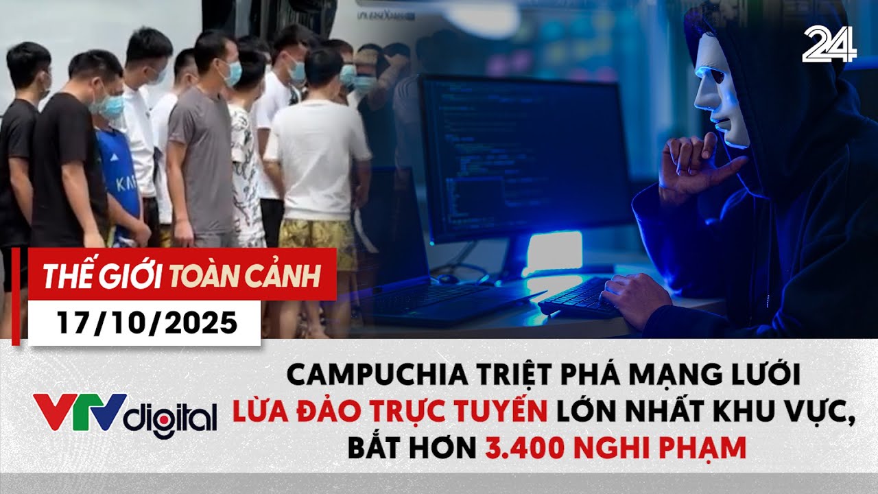 TGTC 17/10: Campuchia triệt phá mạng lưới lừa đảo trực tuyến lớn, bắt hơn 3.400 nghi phạm