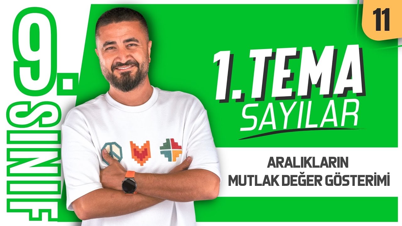 Mutlak Değerde Eşitsizlik | Sayılar | 9.Sınıf Matematik | 11.Ders | Yeni Maarif Modeli 2026