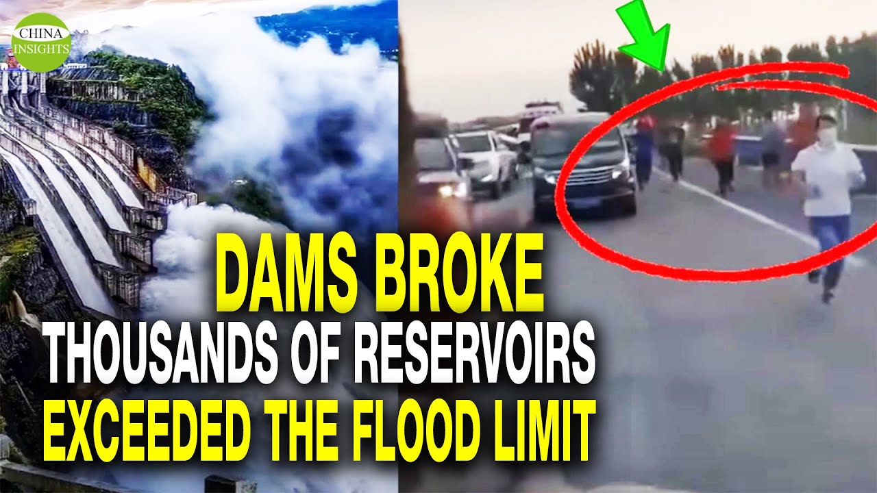 Central China: Millions of villagers abandon homes/3 dams collapsed in 48 hours/Why severe floods ?
