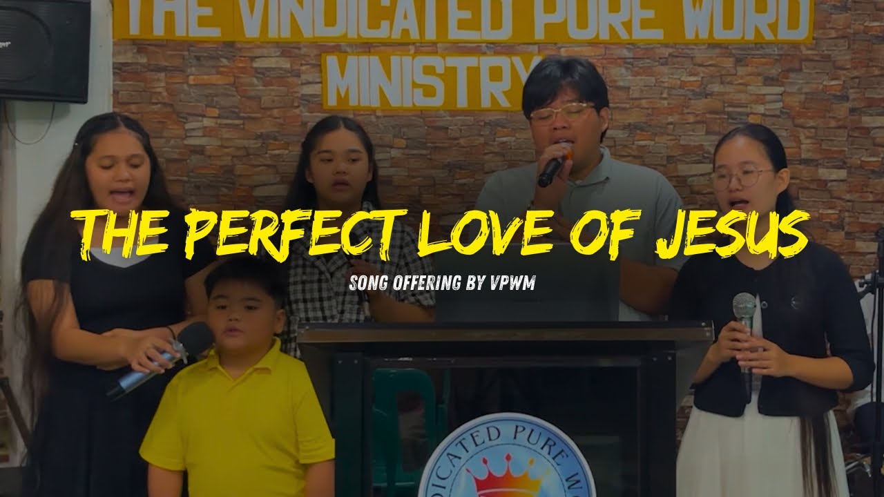 The Perfect Love of Jesus 