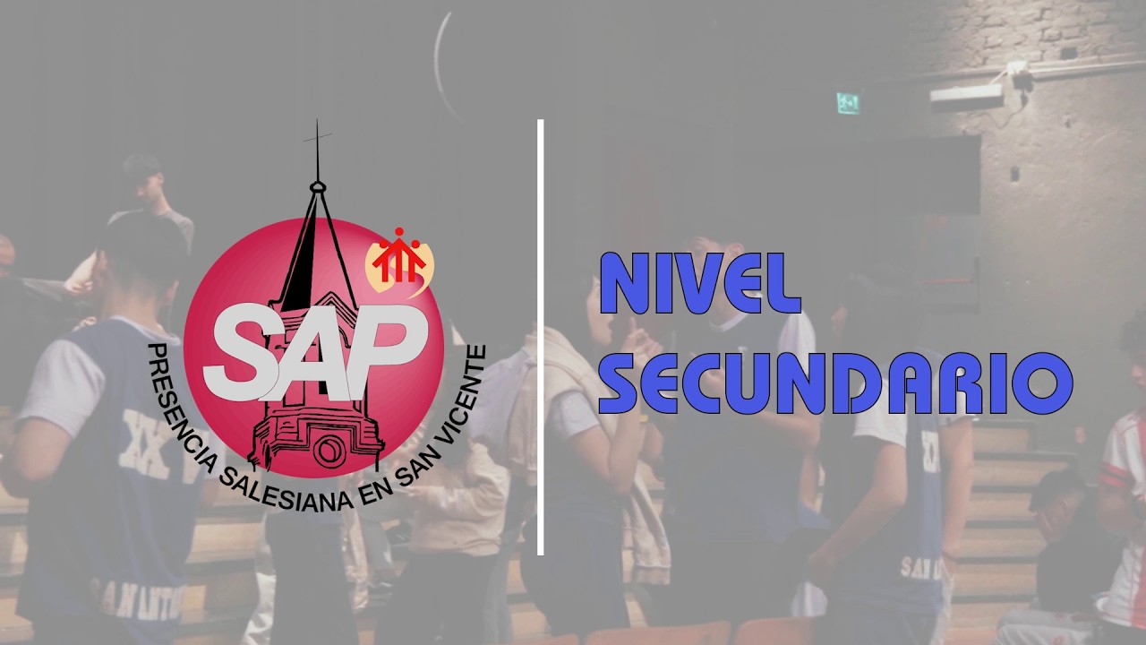 🏫 Colegio San Antonio de Padua (SAP) | 🖊️ Nivel Secundario
