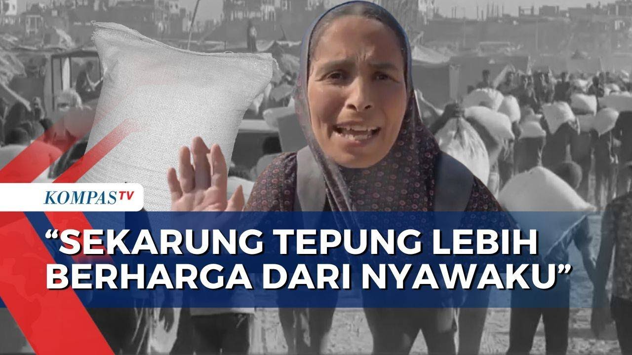 Asa Warga Gaza Lawan Kelaparan, Rela Pertaruhkan Nyawa Demi Sekarung Tepung | SAPA MALAM