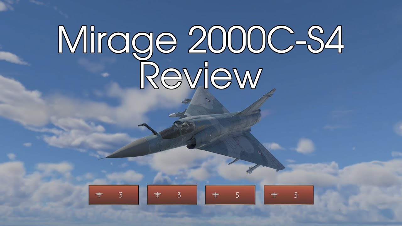 Mirage 2000C-S4 Review & Gameplay
