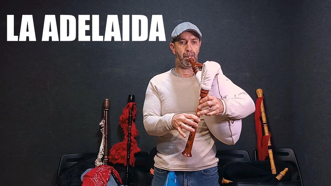 La Adelaida (Dónde vas Adelaida) - Aprende a tocar la gaita sanabresa