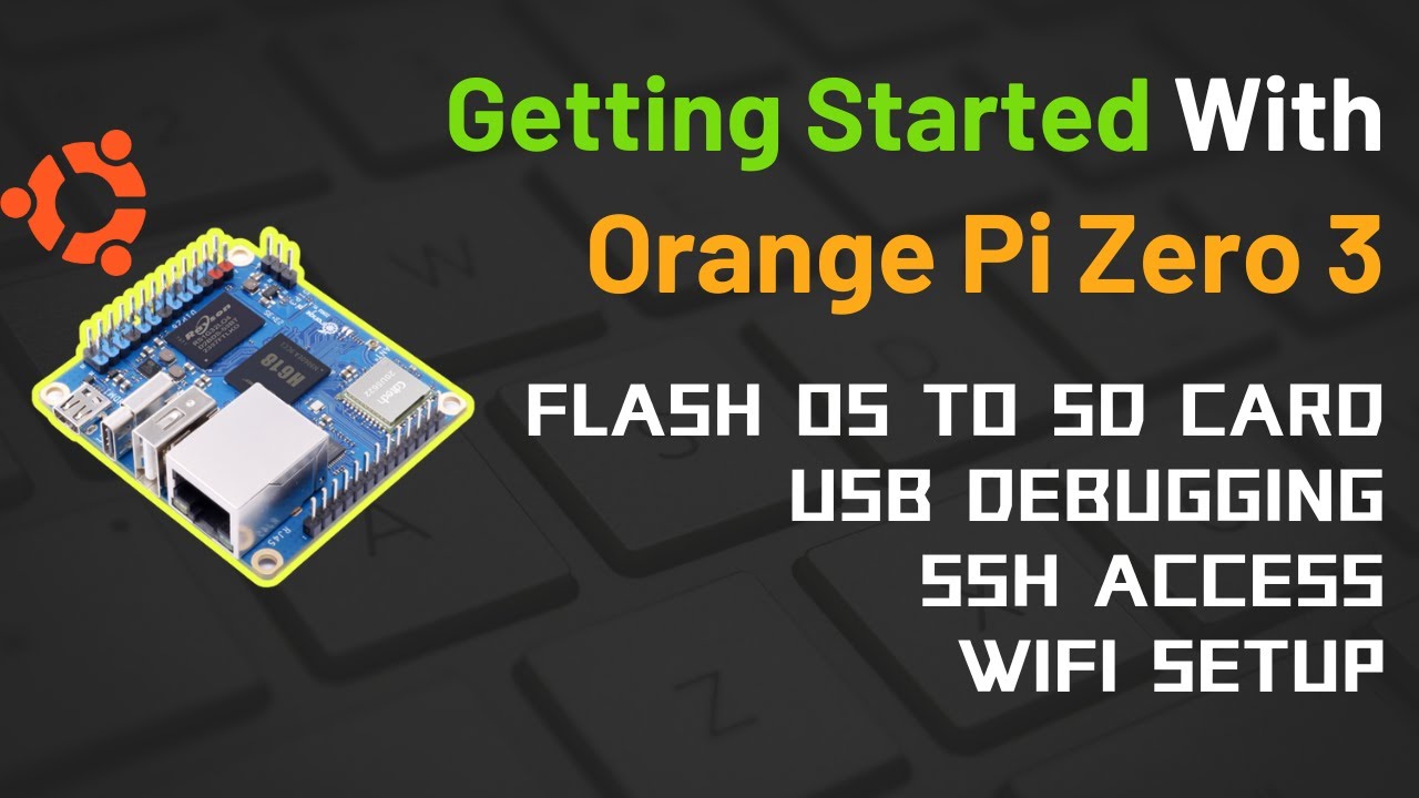 Начало работы с Orange Pi Zero 3 | Перезапись ОС Ubuntu Jammy Server Linux на SD-карту |