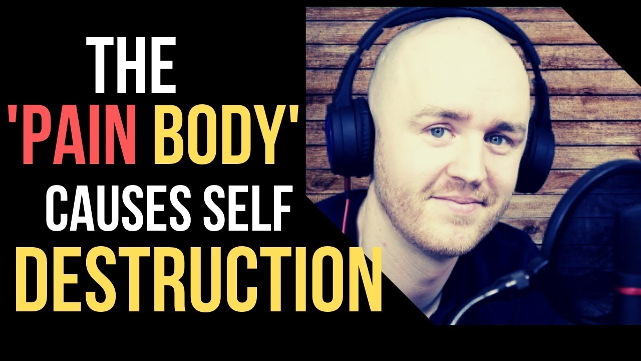 Eckhart Tolle Concept of the Pain Body Explained