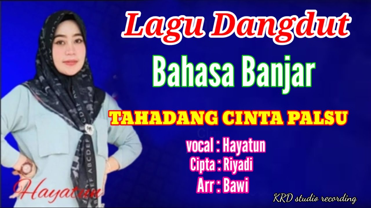 Lagu Dangdut Bahasa Banjar 