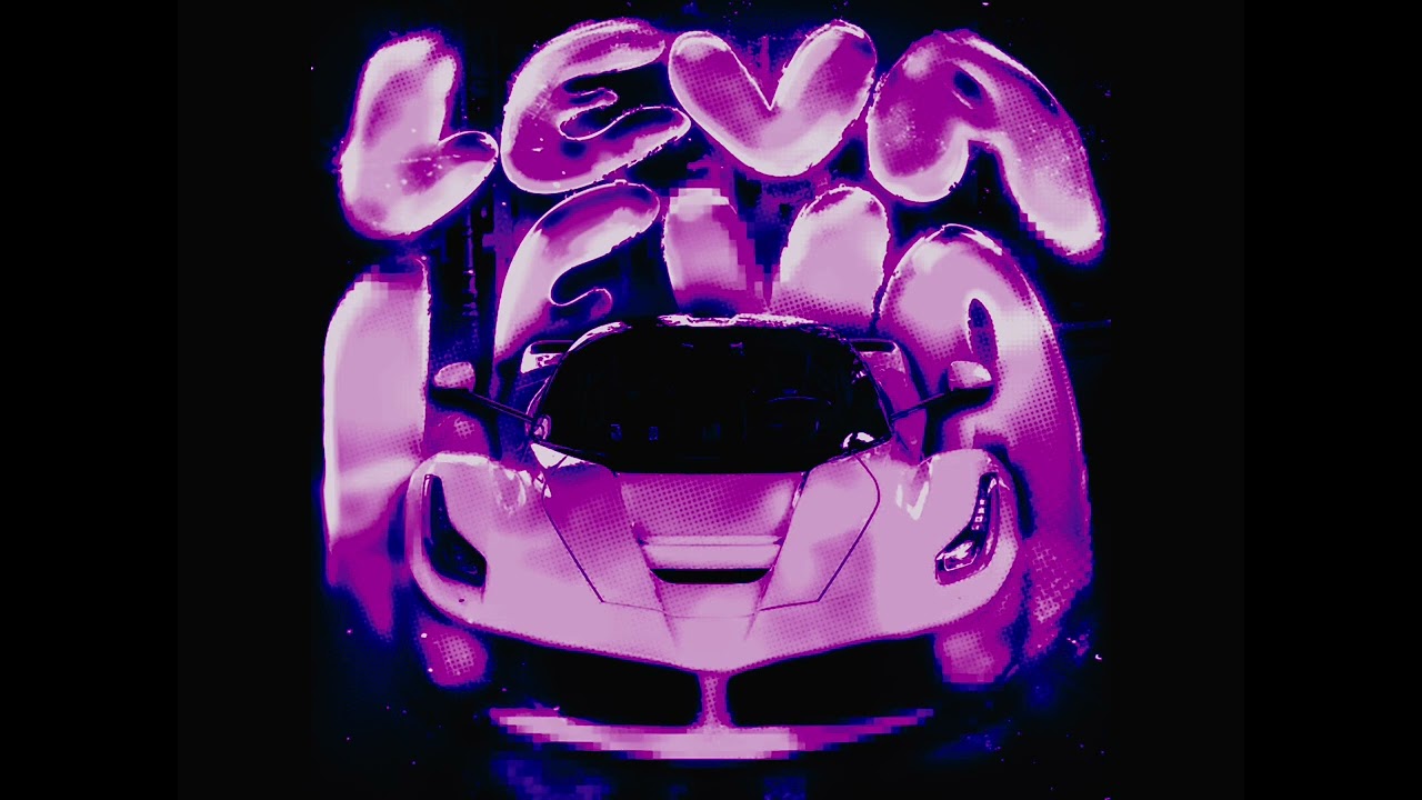 LEVA LEVA (Mega Slowed)