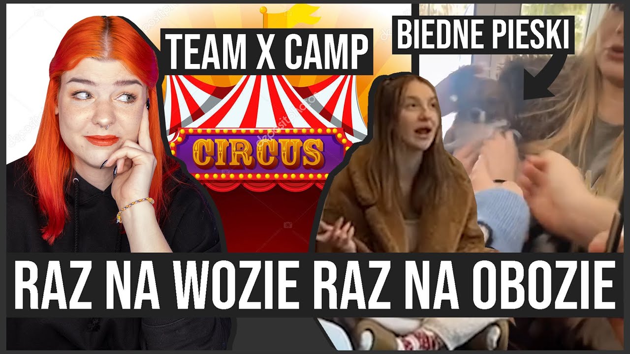 TEAM X CAMP TO CYRK NA K&Oacute;ŁKACH
