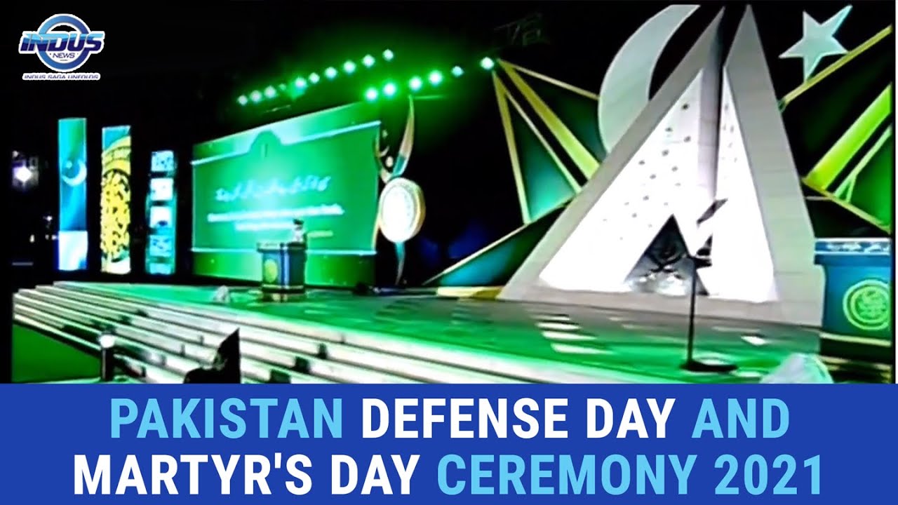 PAKISTAN DEFENSE DAY AND MARTYRS DAY CEREMONY 2021 | Indus News