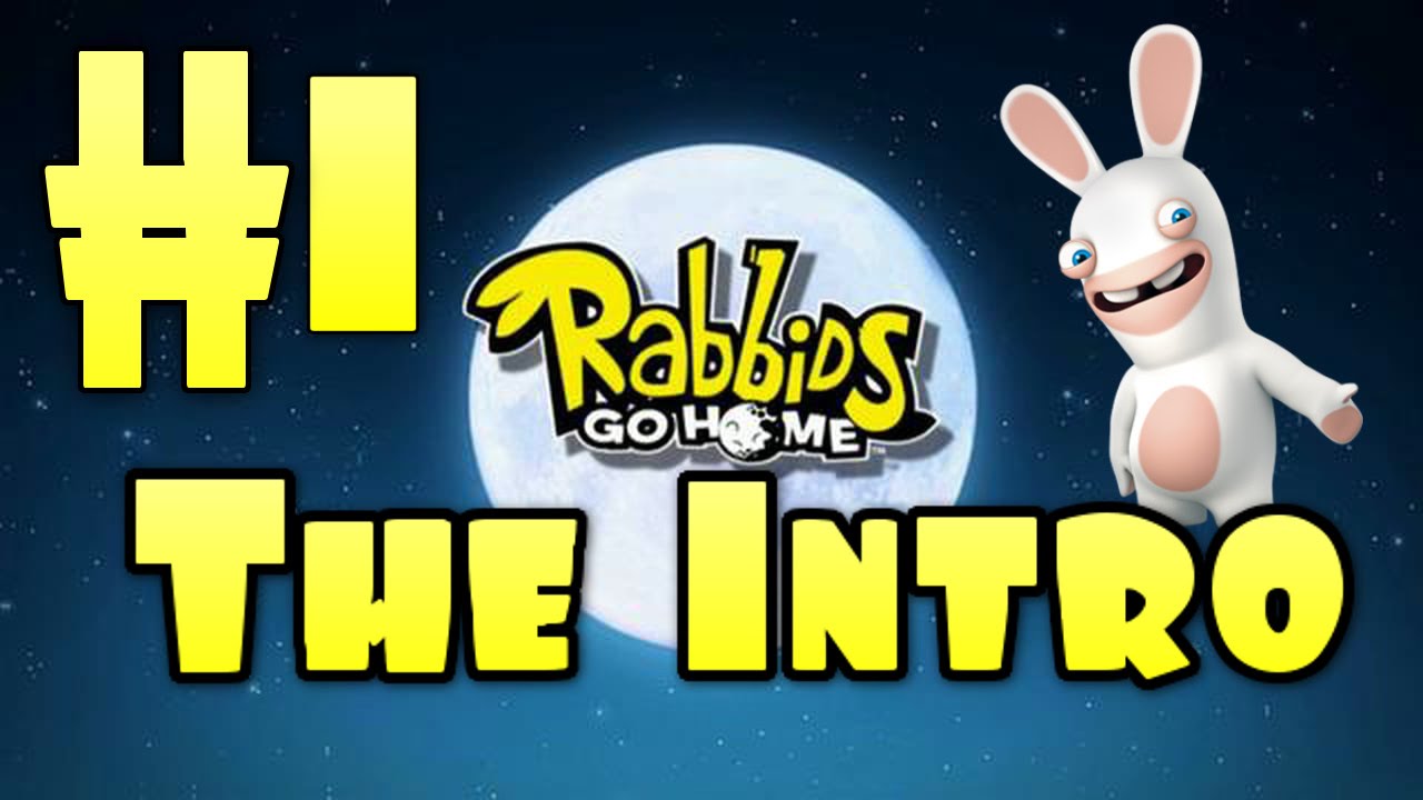 Rabbids Go Home | Episode 1 - The Intro!