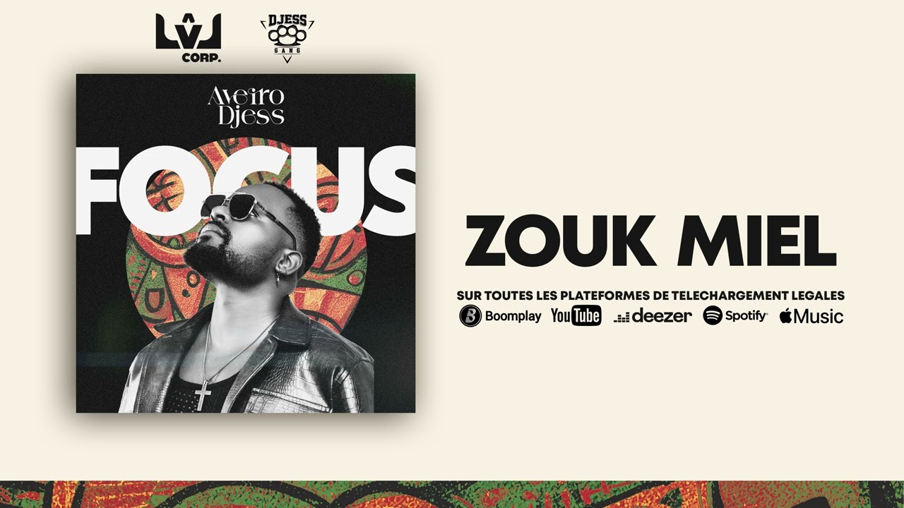 7- Aveiro Djess - Zouk Miel