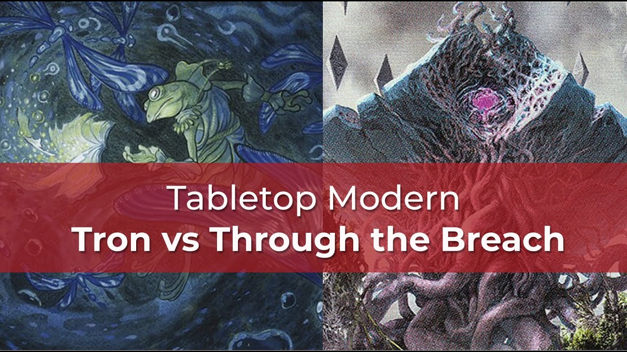 Mono Blue Tron vs Through the Breach | DFT Modern | MTG