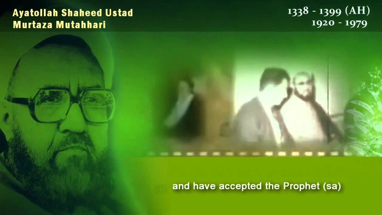 The Noble Ones I Ayatollah Shaheed Mutahhari