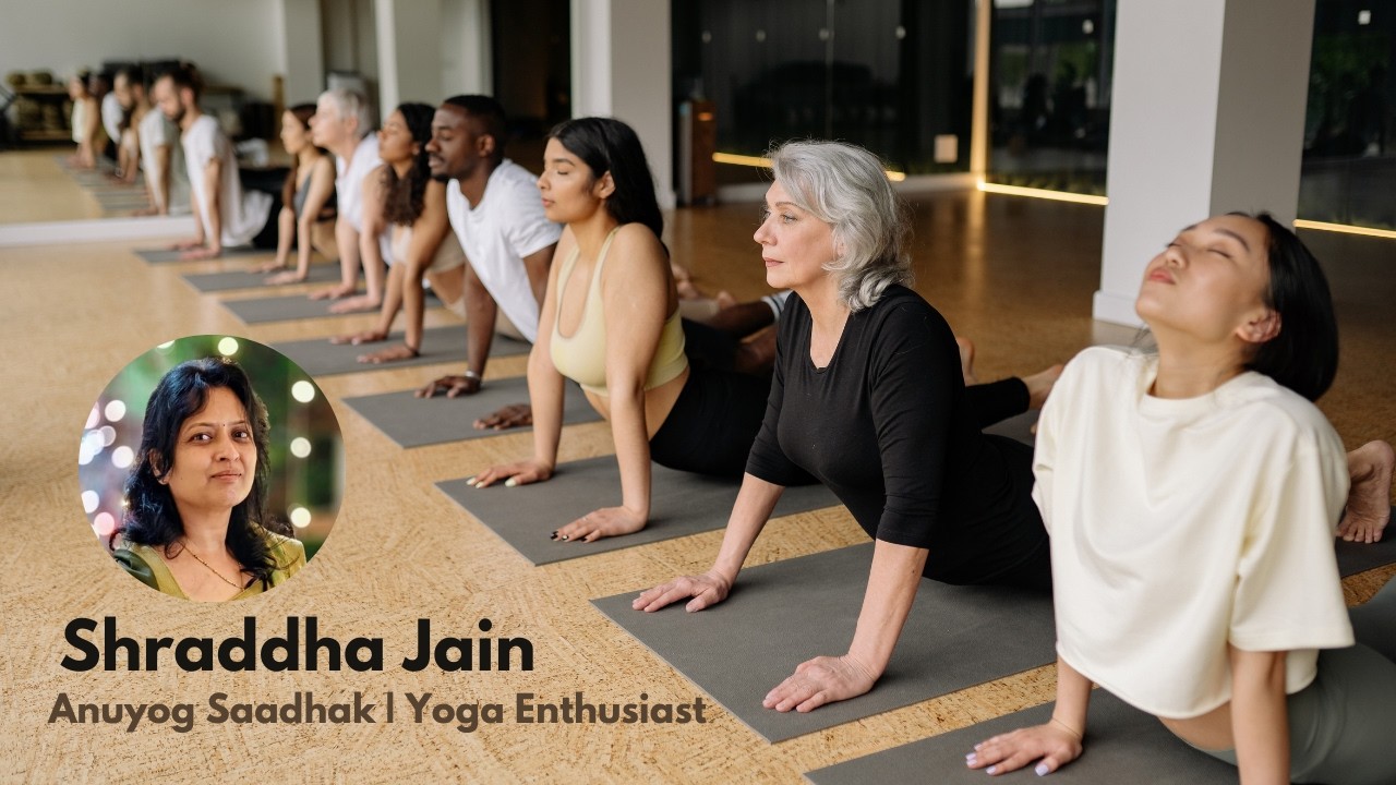 Yoga Session For Pain & Stiffness | Shraddha Jain (Anuyog Saadhak)