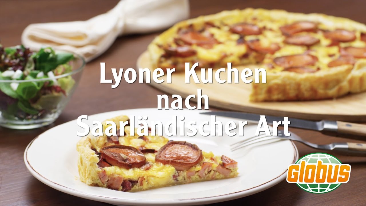 Kochen mit Globus - Lyoner Kuchen nach Saarländischer Art
