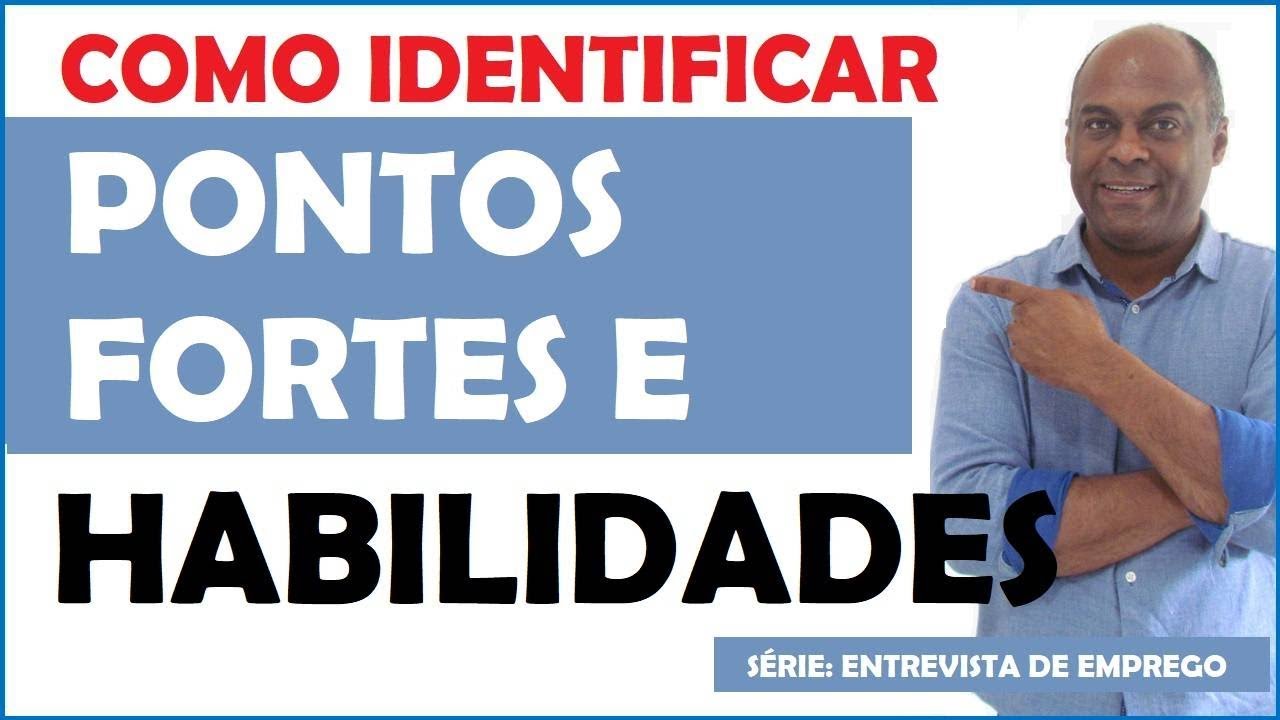 Como identificar pontos fortes, habilidades e competências