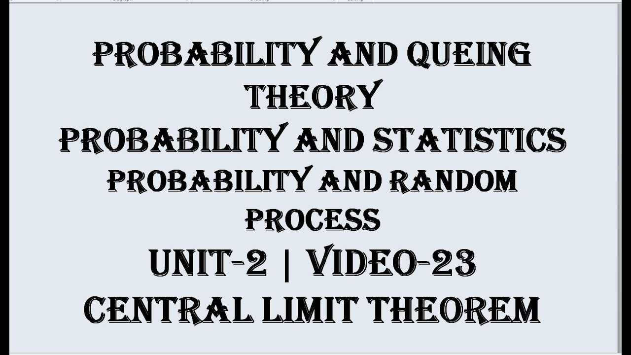 Central limit theorem on probability | PQT, PRP, P&S UNIT-2 | VIDEO-23