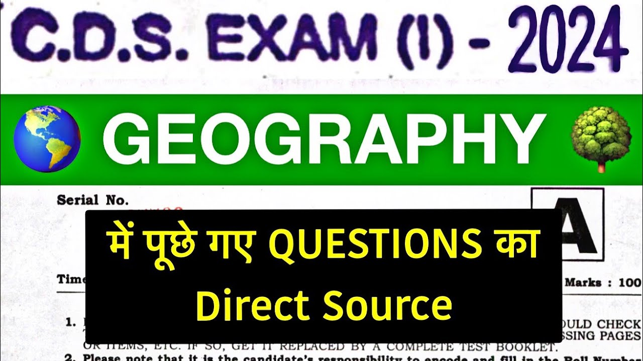 CDS 1 2024: GEOGRAPHY QUESTIONS WITH SOURCE #cds2024  #cds2024preparation  #cds2024geography