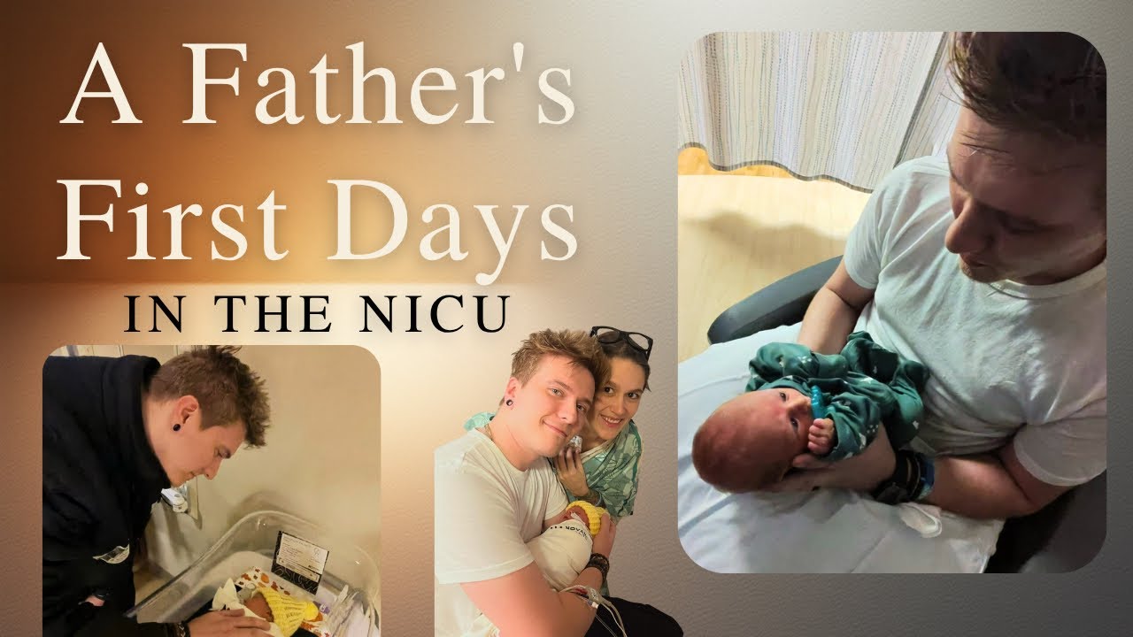 A New Father’s Firsts in the NICU
