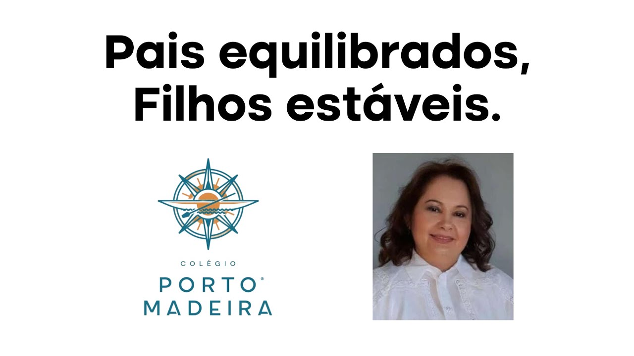 Formação de Pais | Pais Equilibrados, Filhos Estáveis